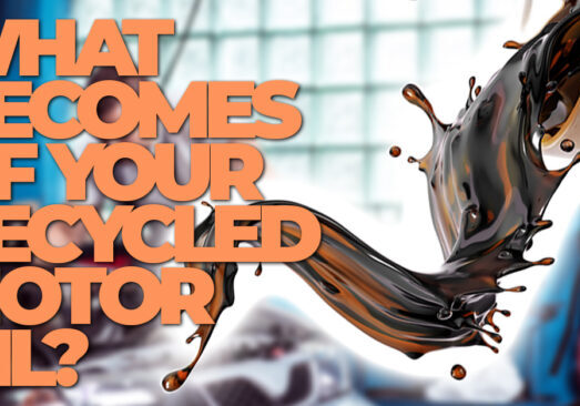 Auto- What Becomes of Your Recycled Motor Oil__