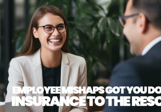 BUSINESS- Employee Mishaps Got You Down_ Insurance to the Rescue!