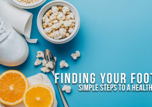 LIFE-Finding Your Footing_ Simple Steps to a Healthier You